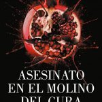 Asesinato en el Molino del Cura, de Arantza Portabales