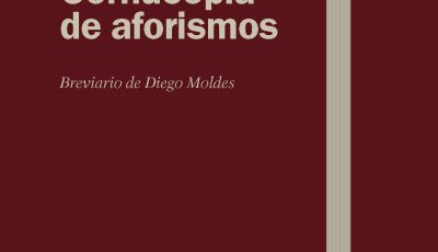 Cornucopia de aforismos, de Diego Moldes