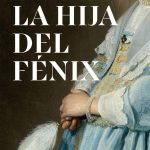La hija que el Fénix no quiso ver