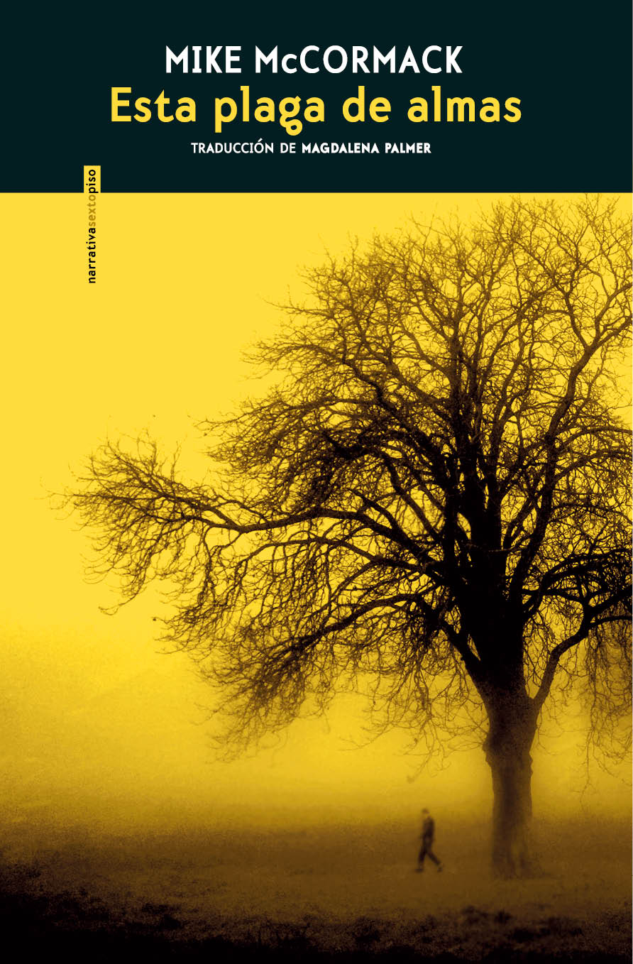 Zenda recomienda: Esta plaga de almas, de Mike McCormack