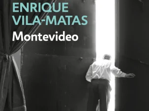 Zenda recomienda: Montevideo, de Enrique Vila-Matas