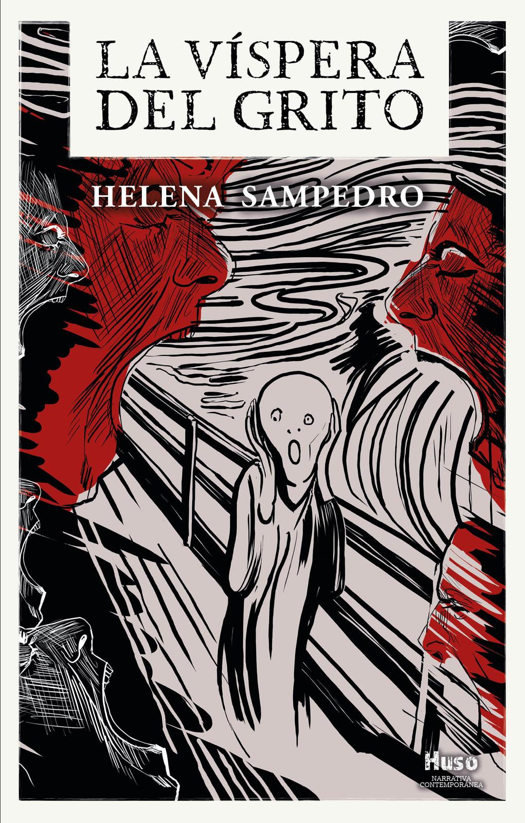 La víspera del grito, de Helena Sampedro