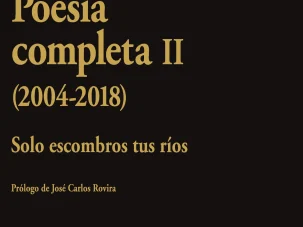 Zenda recomienda: Poesía completa II, de Raúl Zurita