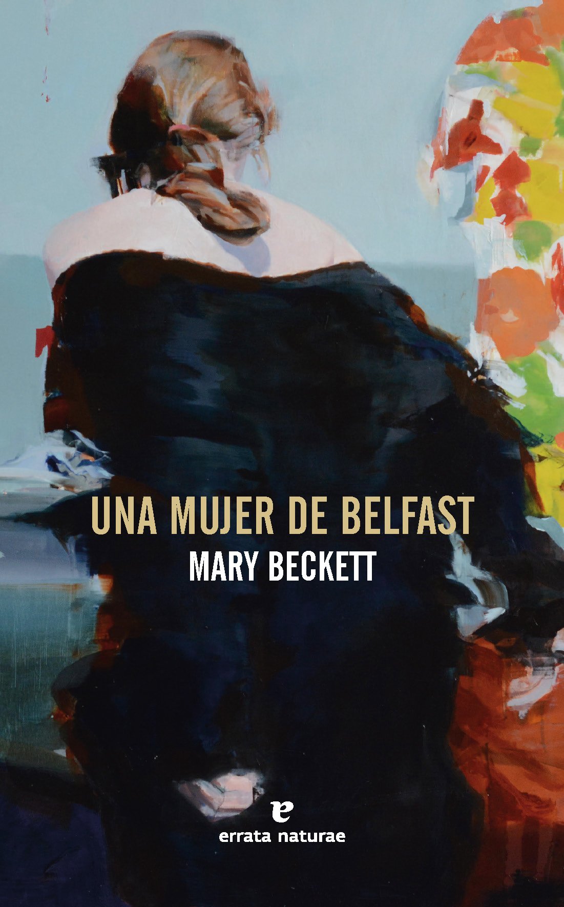 Zenda recomienda: Una mujer de Belfast, de Mary Beckett