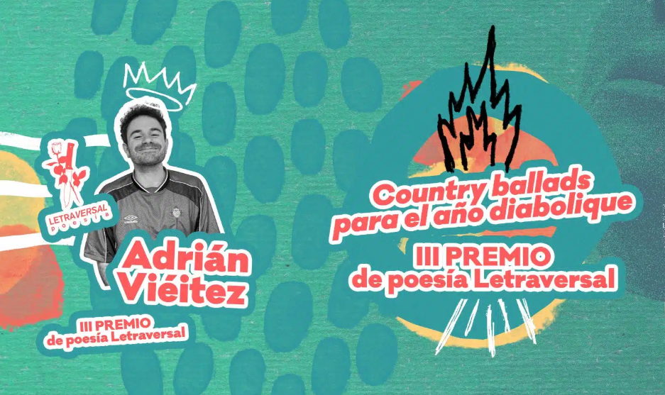 Andrián Viéitez, ganador del III Premio de Poesía Letraversal con “Country Ballads para el año diabolique”