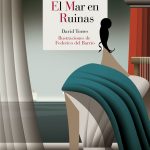 El mar en ruinas, de David Torres