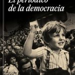 “El periódico de la democracia” no es la historia de El País