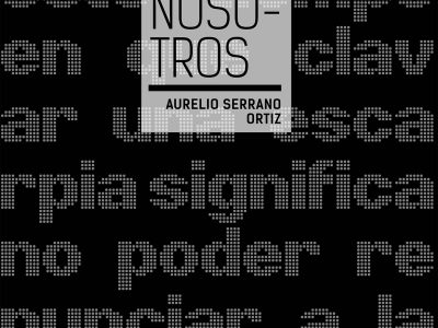 5 poemas de Entre nosotros, de Aurelio Serrano Ortiz