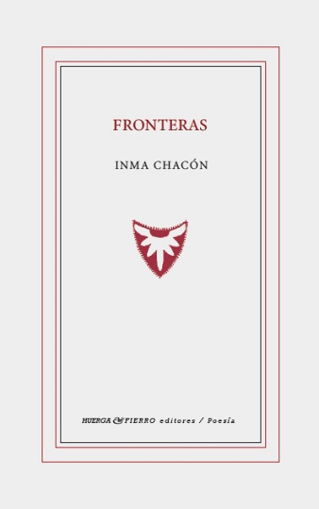 5 poemas de Fronteras, de Inma Chacón