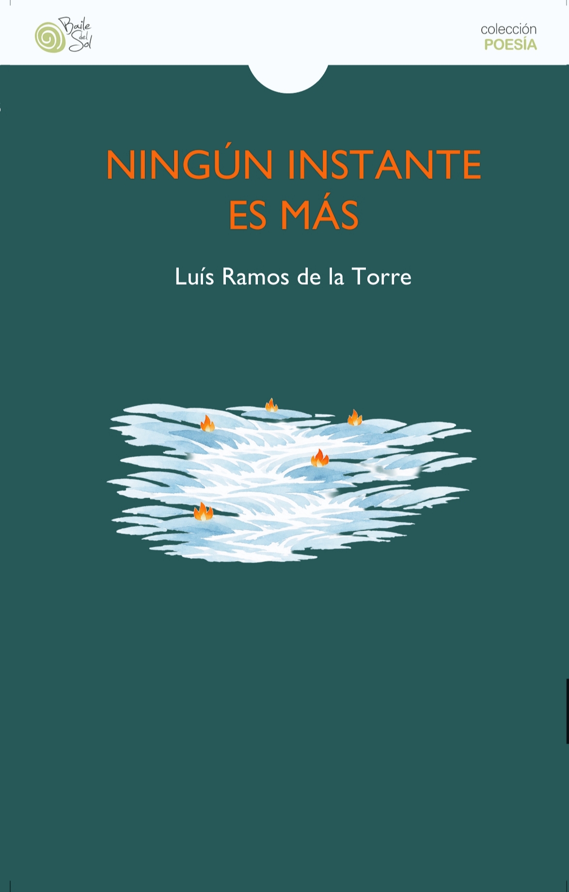 5 poemas de Ningún instante es más, de Luis Ramos de la Torre