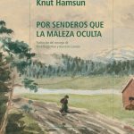 Los senderos de Knut Hamsun