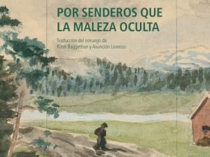 Los senderos de Knut Hamsun