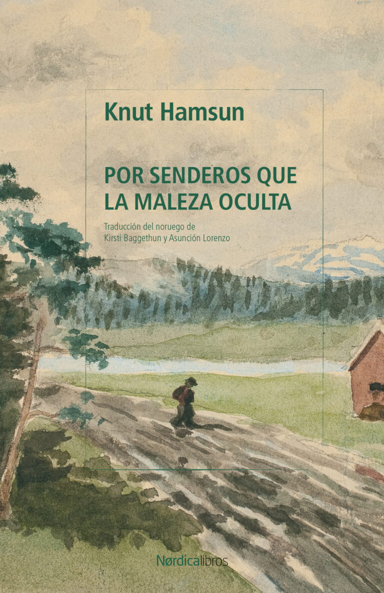 Los senderos de Knut Hamsun