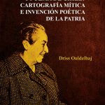 Gabriela Mistral: la patria como aparición