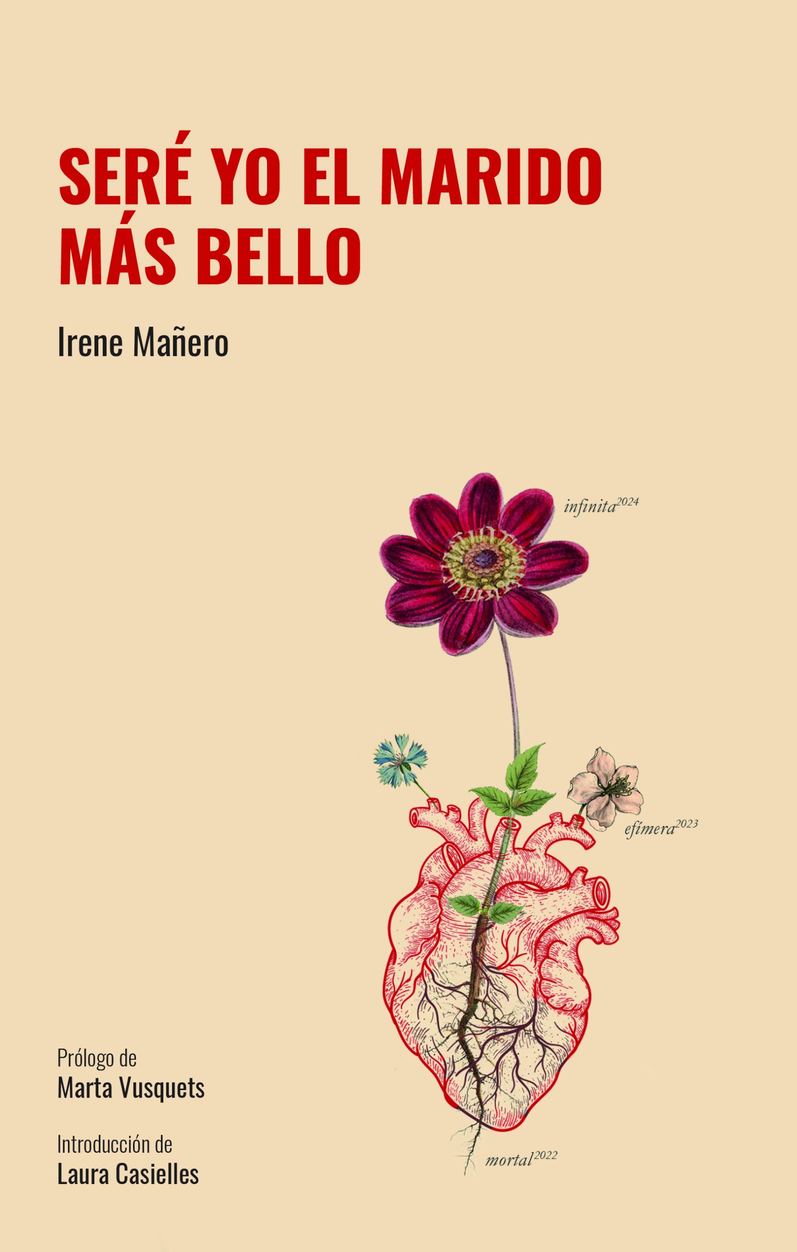 5 poemas de Seré yo el marido más bello, de Irene Mañero