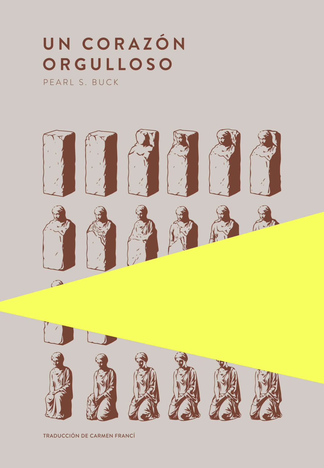 Un corazón orgulloso, de Pearl S. Buck