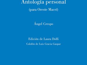 Ángel Crespo: una personal antología poética