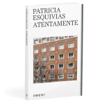 Zenda recomienda: Atentamente, de Patricia Esquivias