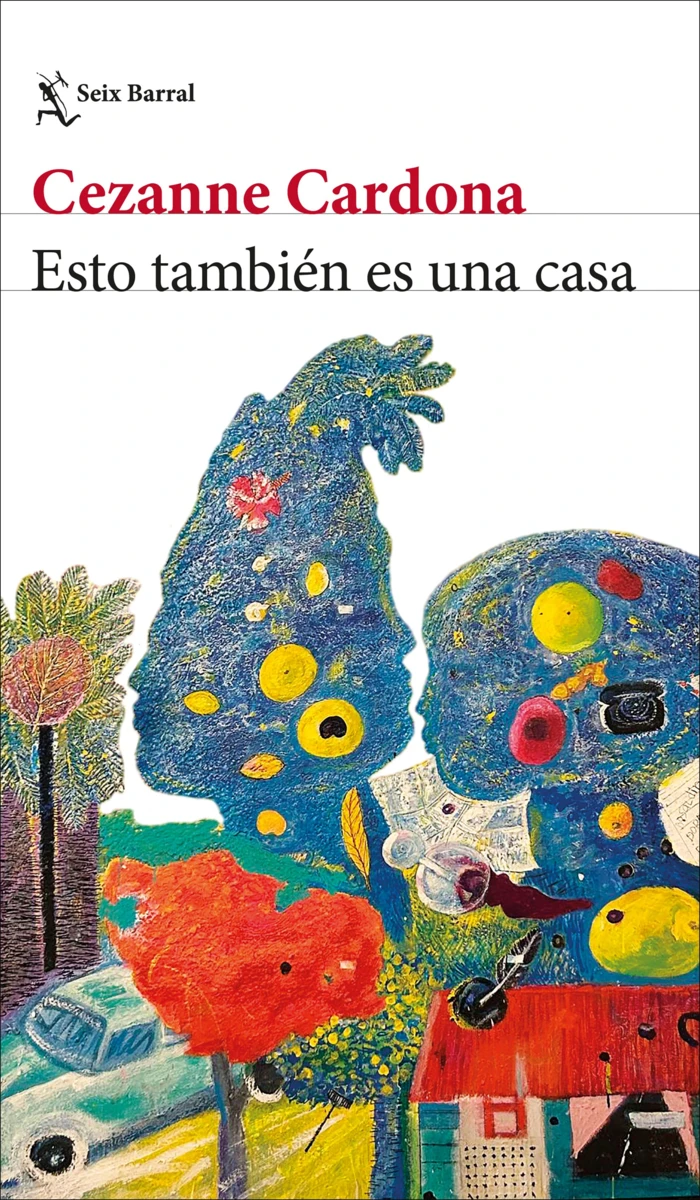Zenda recomienda: Esto también es una casa, de Cezanne Cardona