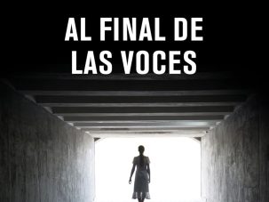 Al final de las voces, la verdad