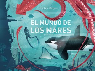 Zenda recomienda: El mundo de los mares, de Dieter Braun