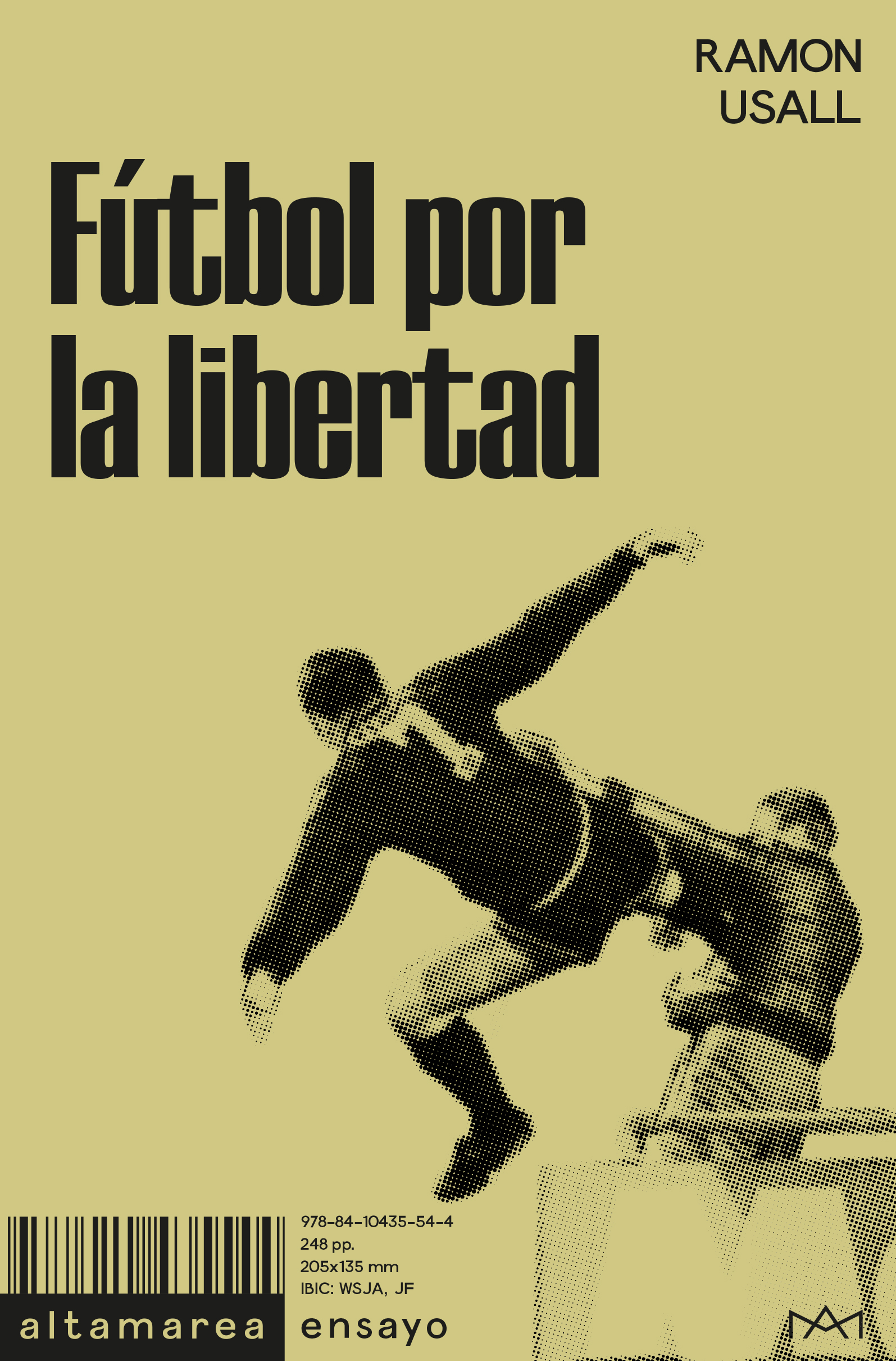 ¿Y si el fútbol fuera también un instrumento de emancipación?