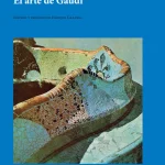 El arte de Gaudí, de Juan Eduardo Cirlot