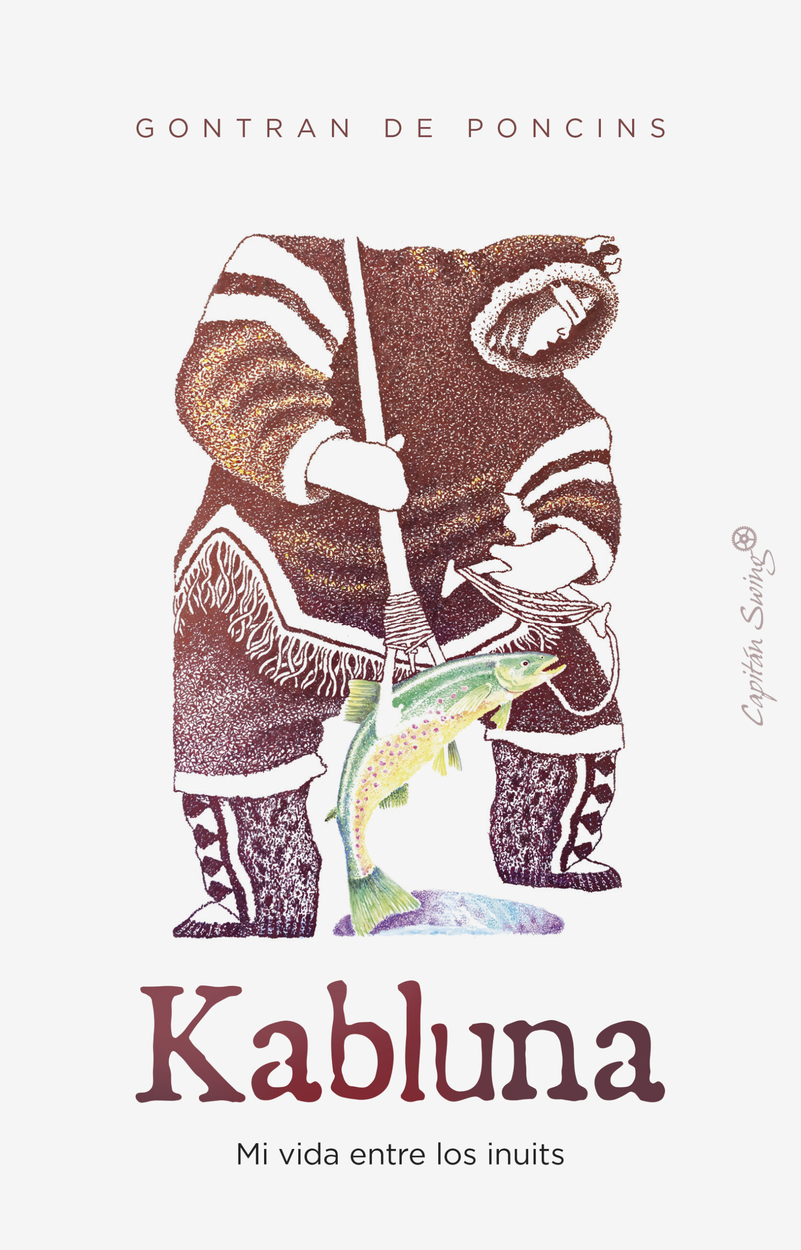 Kabluna, de Gontran de Poncins