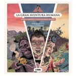 Zenda recomienda: La gran aventura humana, de Miguel Brieva