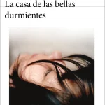 La memoria de las bellas durmientes