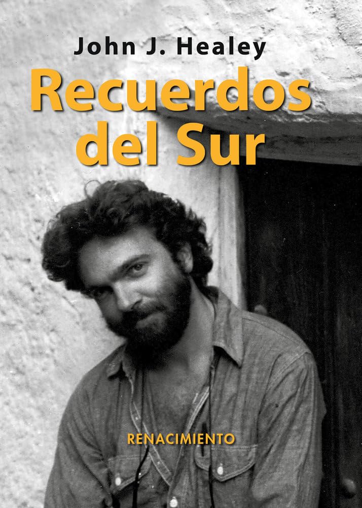 Recuerdos del Sur, de John J. Healey