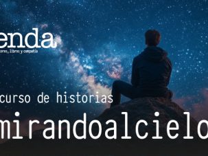 10 finalistas del concurso de relatos #mirandoalcielo