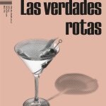 Las verdades rotas, de Alessandro Robecchi