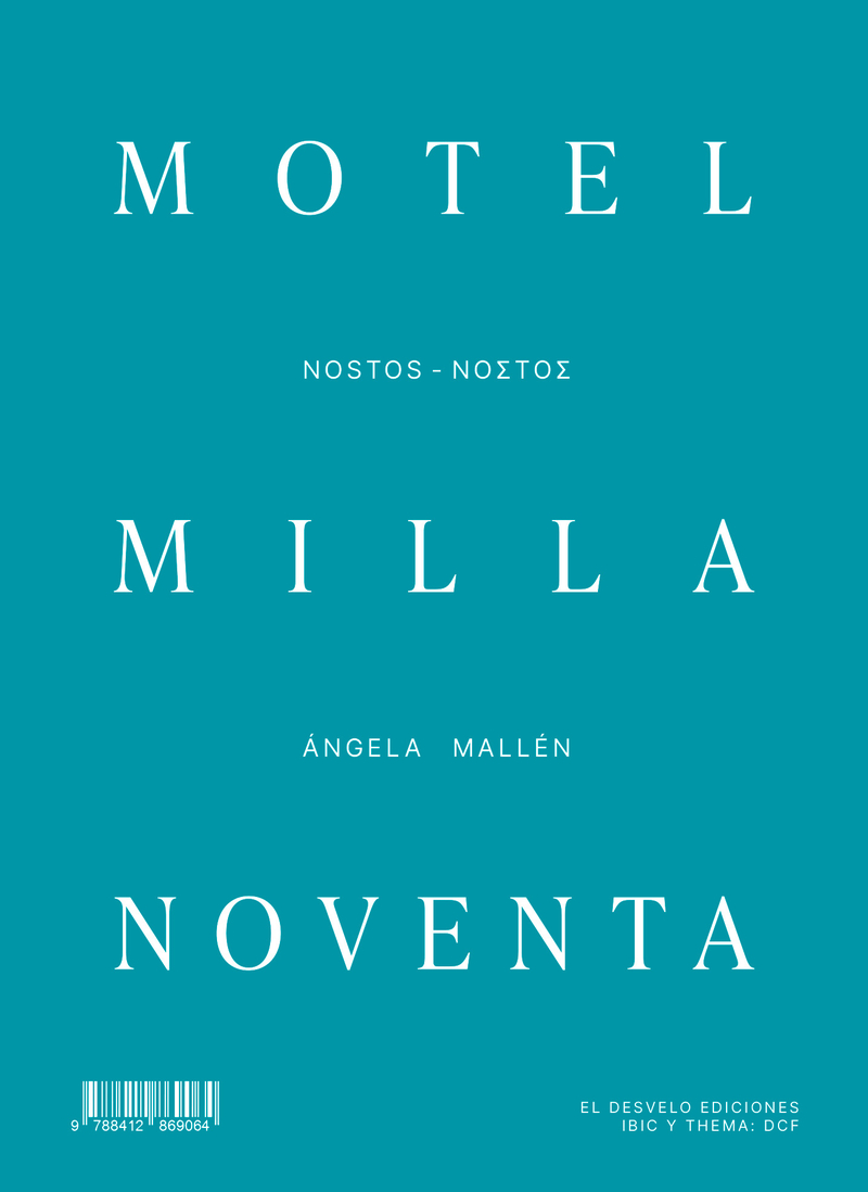 5 poemas de Motel Milla Noventa, de Ángela Mallén