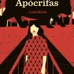 Zenda recomienda: Apócrifas, de Lola Nieto
