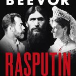 Rasputín y la caída de los Románov: El campesino que derribó un imperio