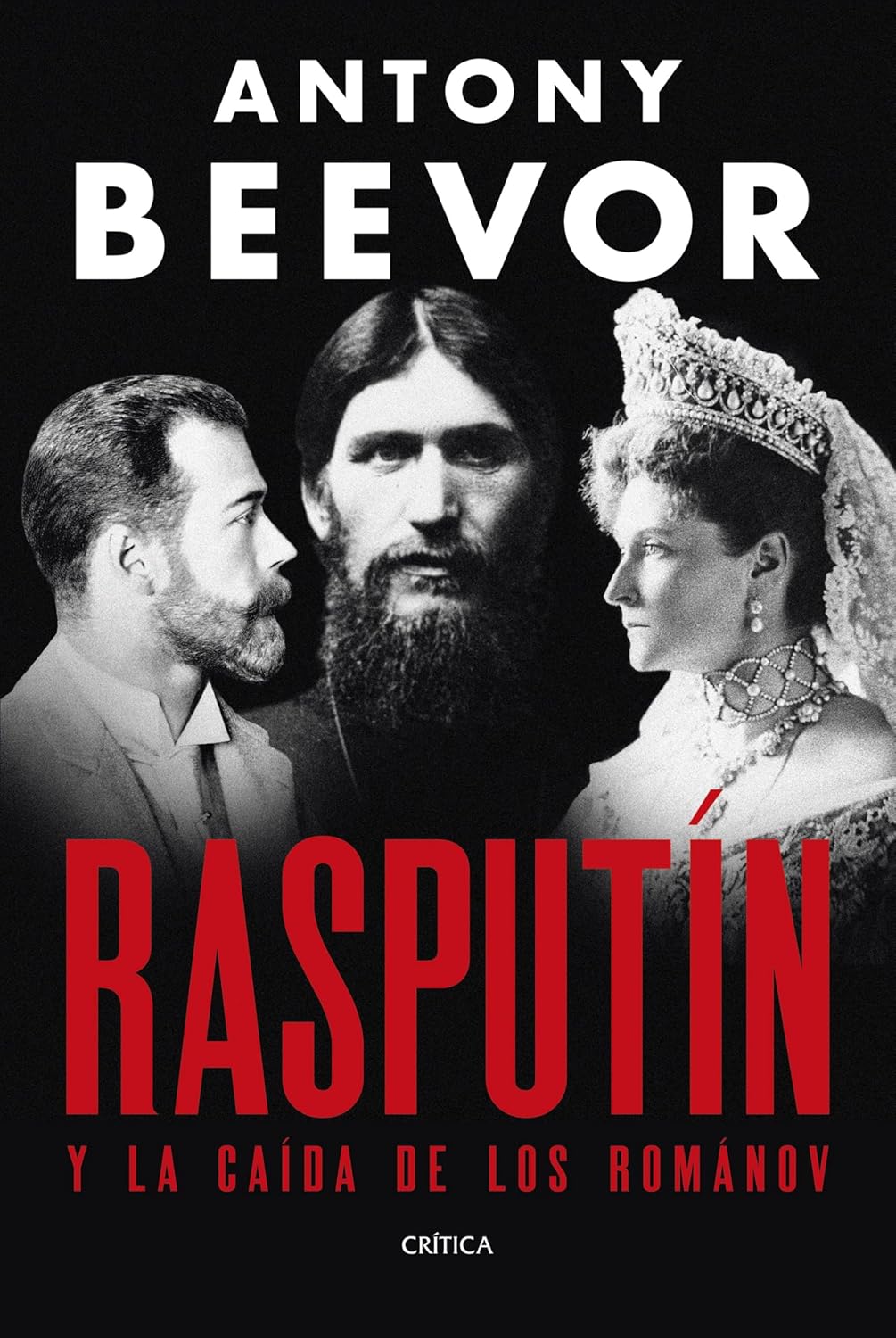 Rasputín y la caída de los Románov: El campesino que derribó un imperio