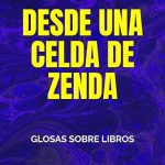 Desde de una celda de Zenda, de Bernardo Munuera