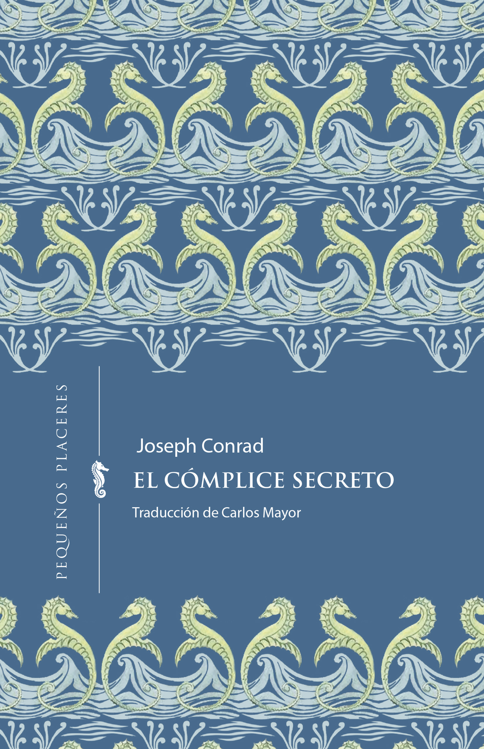 El cómplice secreto, de Joseph Conrad