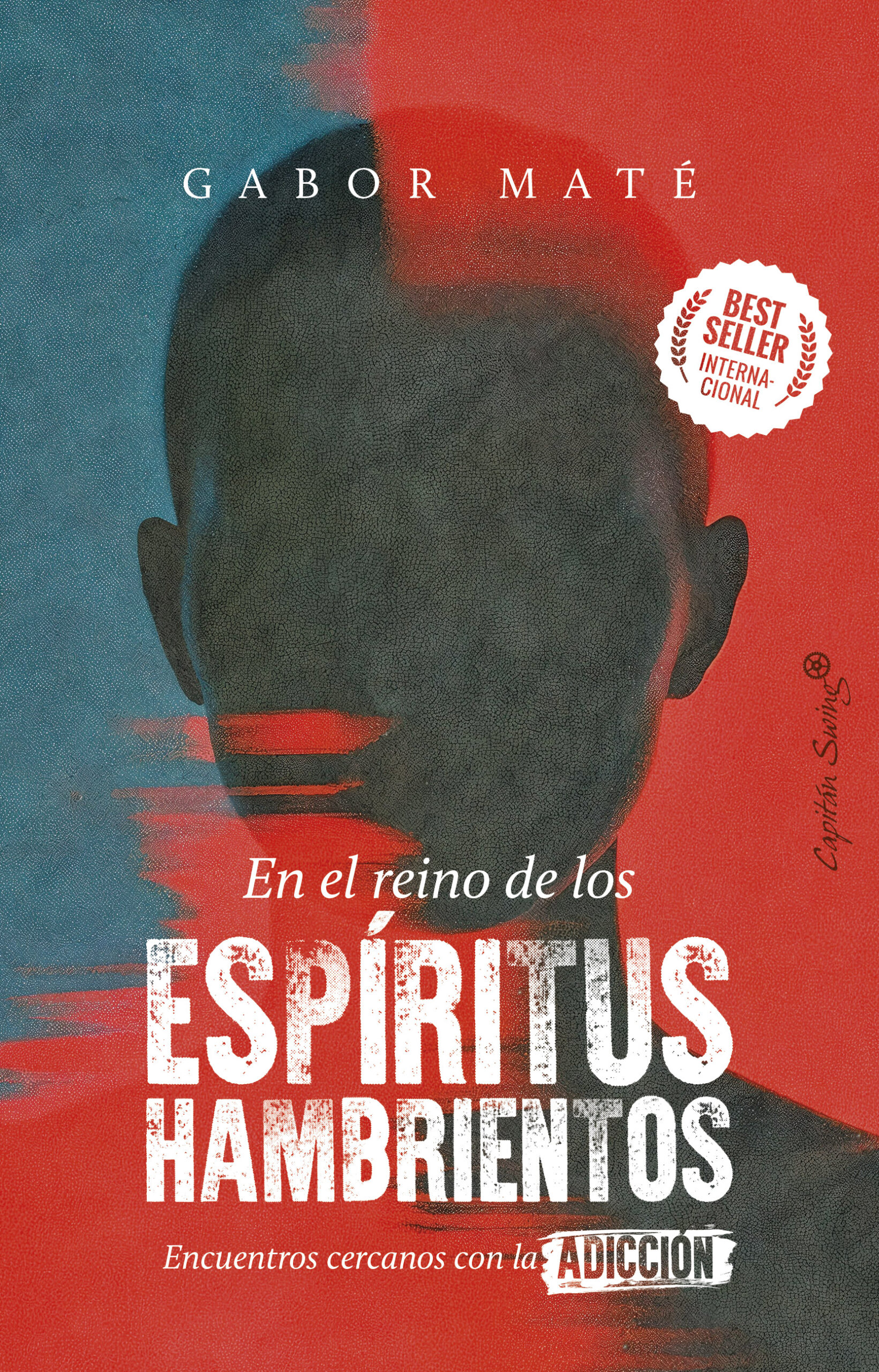 En el reino de los espíritus hambrientos, de Gabor Maté
