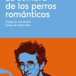 Roberto Bolaño o la enfermedad de escribir