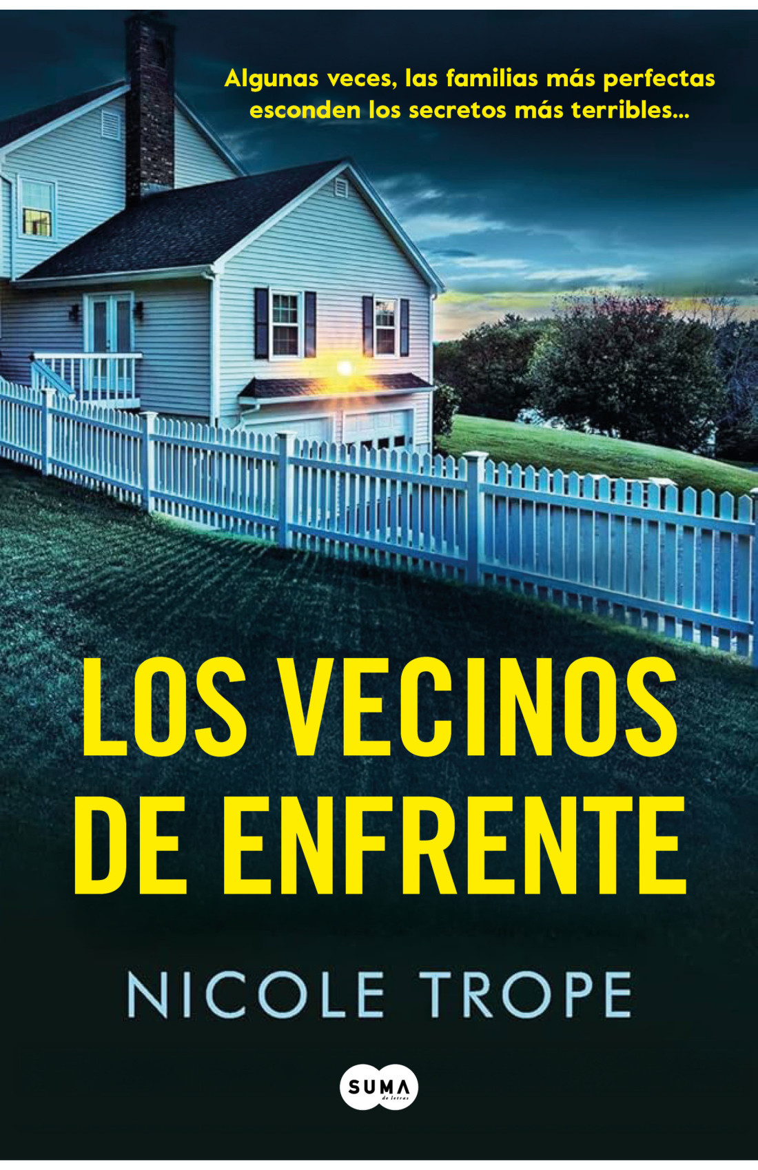 Zenda recomienda: Los vecinos de enfrente, de Nicole Trope