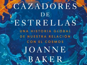 Cazadores de estrellas, de Joanne Baker