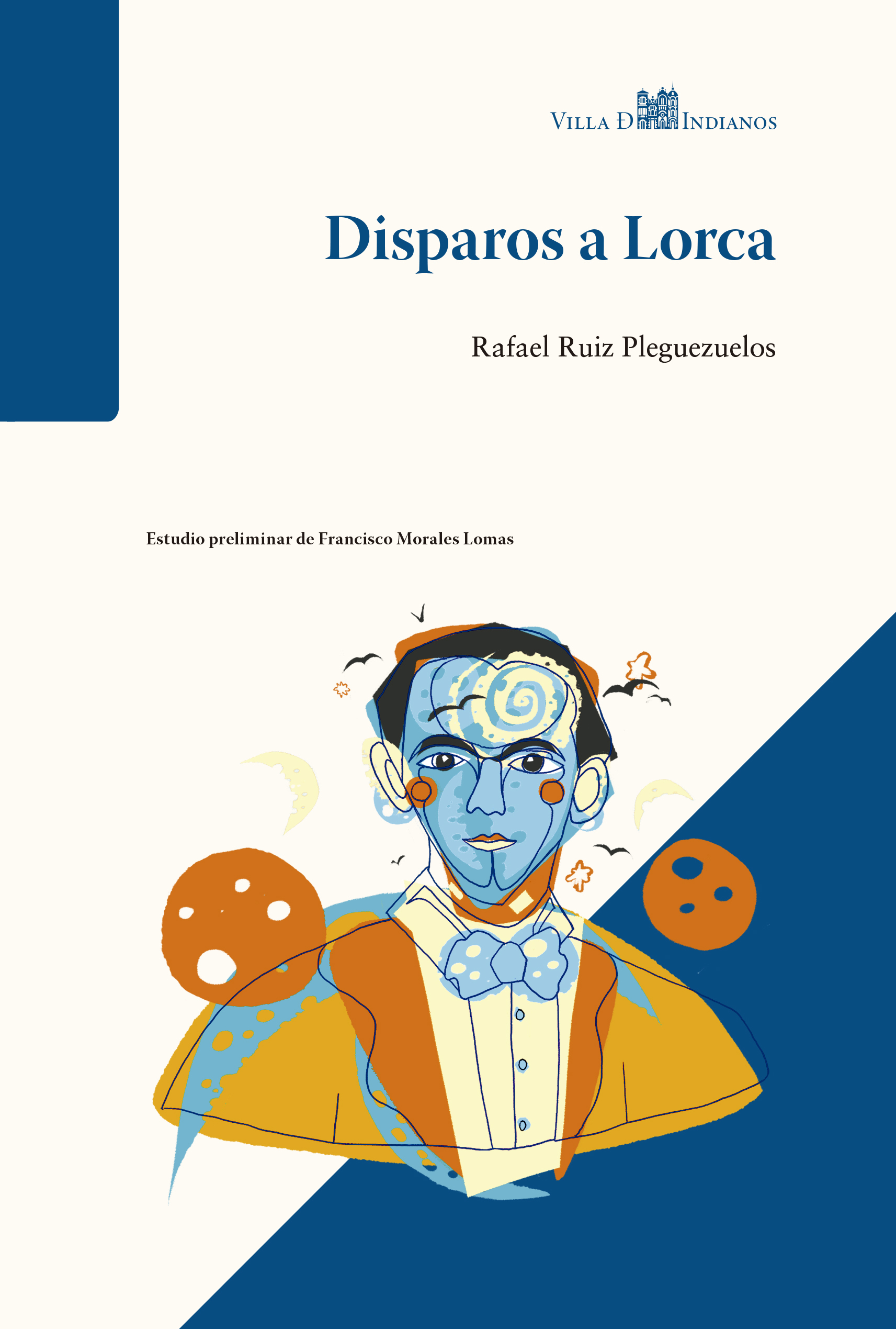 Lorca enseña a mirar una habitación cerrada hasta que se vuelve tragedia