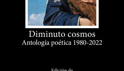 5 poemas de Diminuto cosmos, de Ana Rossetti