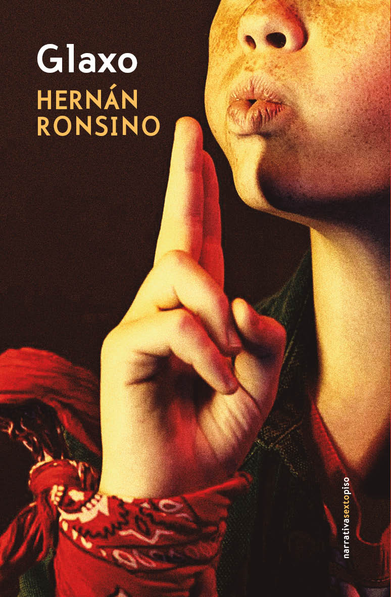 Zenda recomienda: Glaxo, de Hernán Ronsino