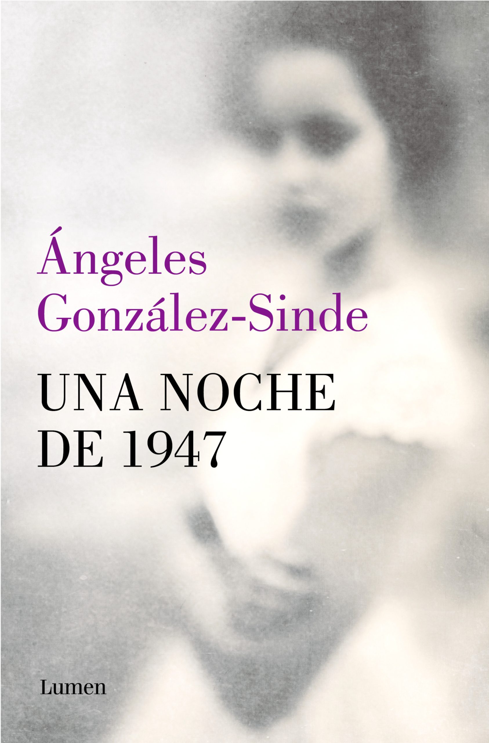Una noche de 1947, de Ángeles González-Sinde