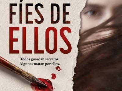 No te fíes de ellos: cómo escribí la novela