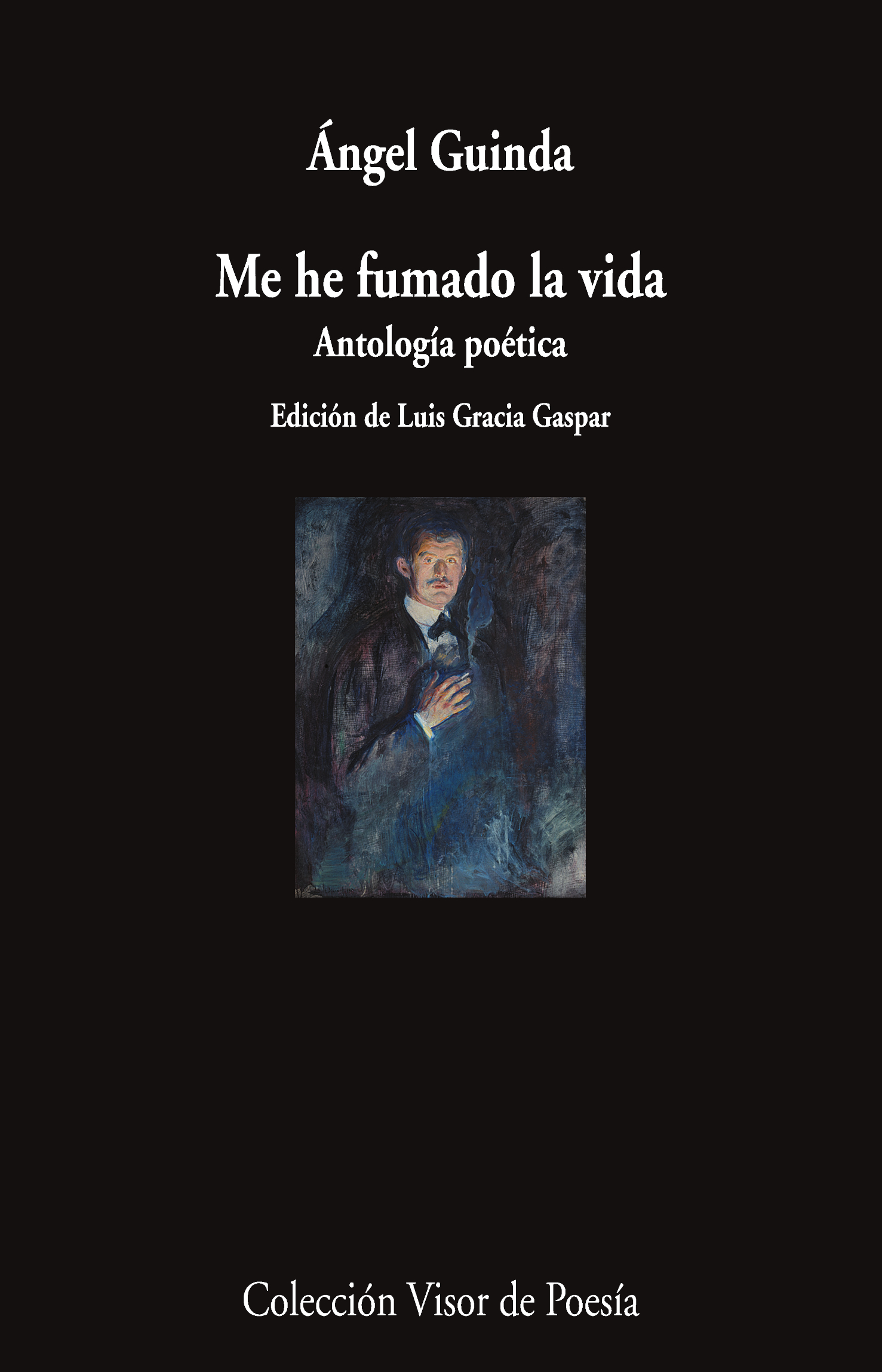 5 poemas de Me he fumado la vida, de Ángel Guinda