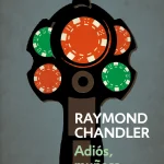 Zenda recomienda: Adiós, muñeca, de Raymond Chandler